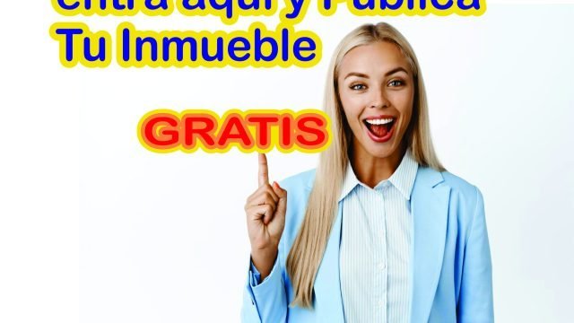 publica tu inmueble gratis