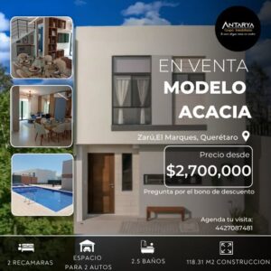 Casa en Venta en Queretaro Modelo Acacia, Zaru, el Marques Queretaro