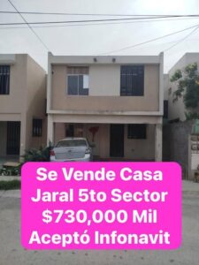 Se Vende Casa en Jaral 5to Sector $730,000 mil Acepto Infonavit MTY