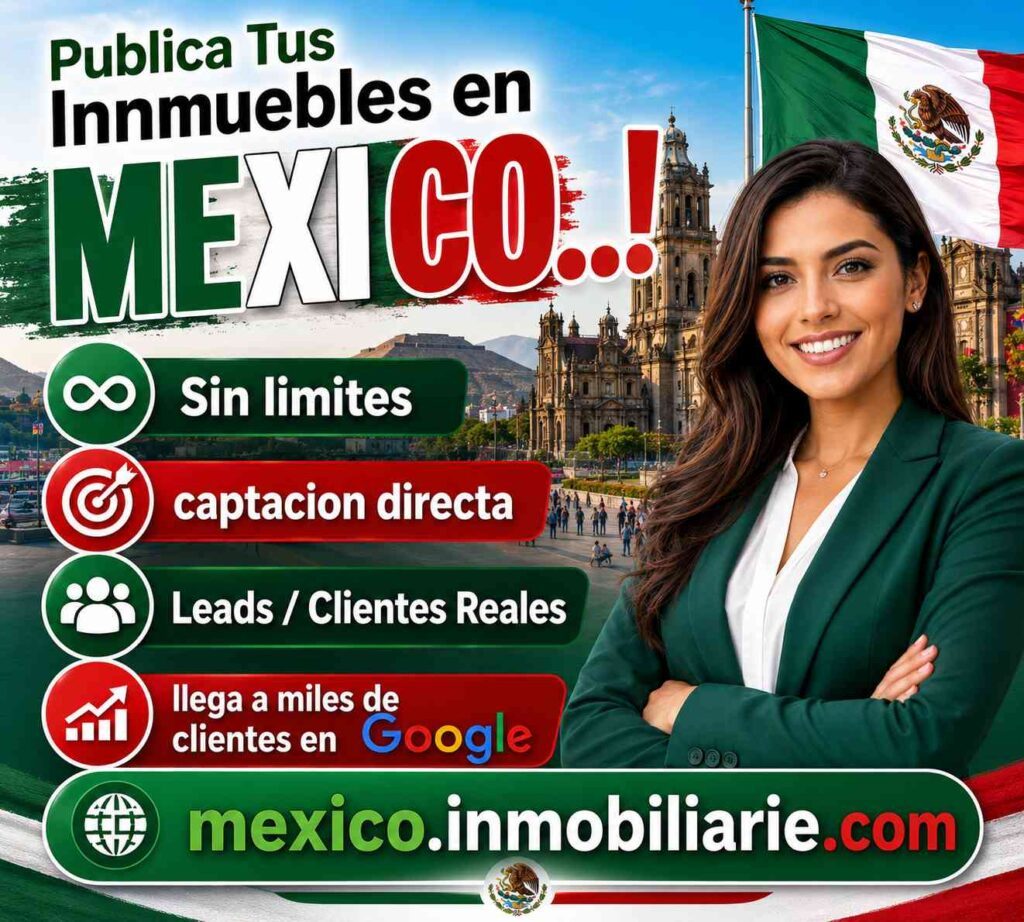 Publica Inmuebles en MEXICO