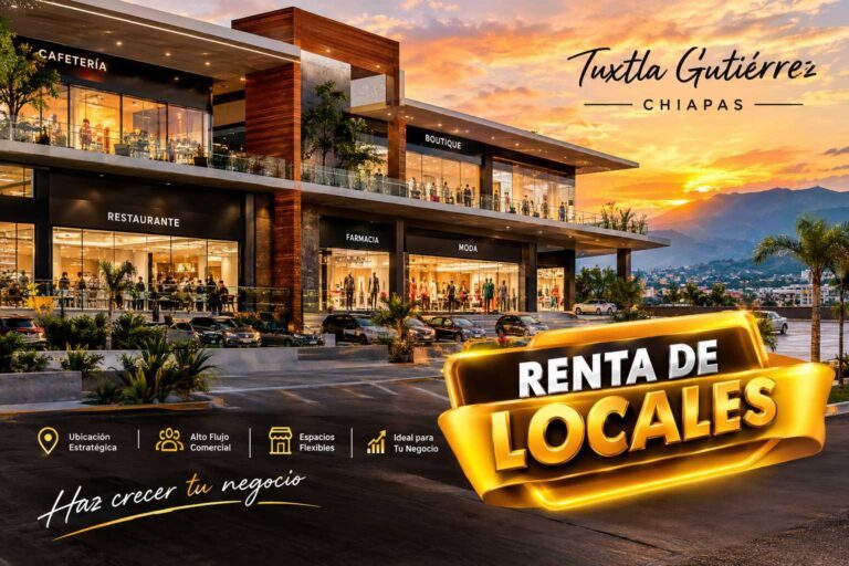 Variedad de Locales Comerciales en Renta en Tuxtla Gutierrez y Todo Chiapas, Mexico